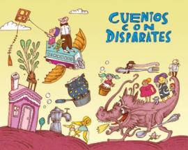 Cuentos con disparates, Edit. Gente Nueva, Cuba